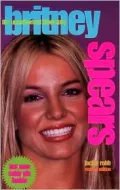 Britney Spears: The Unauthorized Biography