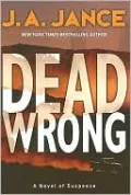 Dead Wrong (Joanna Brady Series #12)