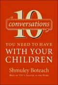 10 Conversations You Need to Have with Your Children