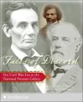 Faces of Discord: The Civil War Era at the National Portrait Gallery