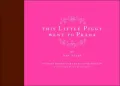 This Little Piggy Went to Prada: Nursery Rhymes for the Blahnik Brigade