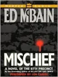 Mischief (87th Precinct Series #45)