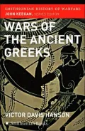Wars of the Ancient Greeks (Smithsonian History of Warfare Series)