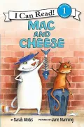 Mac and Cheese (I Can Read Book Series: Level 1)