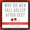 Why Do Men Fall Asleep after Sex?