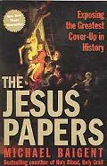 Jesus Papers Intl Exposing the Greatest Cover-up in History