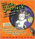 Joe Sherlock, Kid Detective Audio Collection: The Haunted Toolshed, the Neighborhood Stink, and the Missing Monkey-Eye Diamond (Joe Sherlock, Kid Detective Series #1-3)