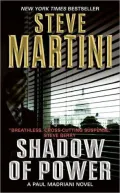 Shadow of Power (Paul Madriani Series #9)