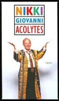 Acolytes: Poems