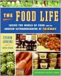 Food Life: Inside the World of Food with Fairway Market's Grocer Extraordinaire