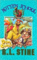 Dumb Clucks [Rotten School Series #16]