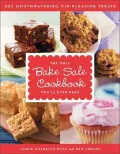 Only Bake Sale Cookbook You'll Ever Need