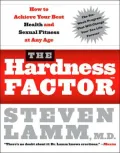 Hardness Factor: How to Achieve Your Best Health and Sexual Fitness at Any Age