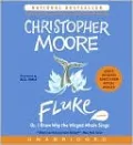 Fluke: Or, I Know Why the Winged Whale Sings