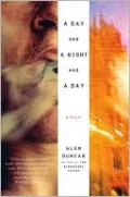 A Day and a Night and a Day