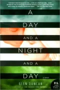 A Day and a Night and a Day