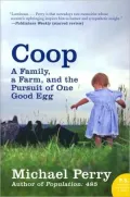 Coop: A Family, a Farm, and the Pursuit of One Good Egg
