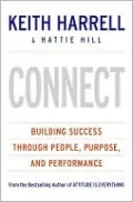 Connect: Building Success through People, Purpose, and Performance