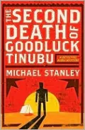 The Second Death of Goodluck Tinubu (Detective Kubu Series)