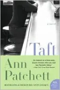 Taft: A Novel