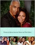 Daughters of Men: Portraits of African-American Women and Their Fathers