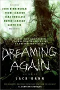 Dreaming Again: Thirty-Five New Stories Celebrating the Wild Side of Australian Fiction