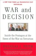 War and Decision: Inside the Pentagon at the Dawn of the War on Terrorism