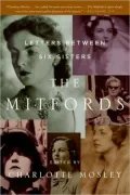 Mitfords: Letters Between Six Sisters