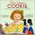 One Smart Cookie: Bite-Size Lessons for the School Years and Beyond