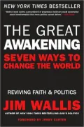 Great Awakening: Seven Ways to Change the World