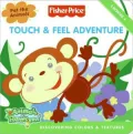 Fisher-Price: Touch & Feel Adventure