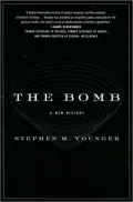 The Bomb: A New History