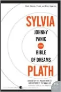 Johnny Panic and the Bible of Dreams: Short Stories, Prose, and Diary Excerpts