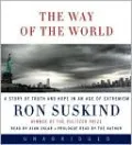 Way of the World: A Story of Truth and Hope in an Age of Extremism