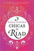 Chicas de Riad/  Girls of Riyadh