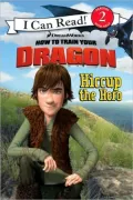 How to Train Your Dragon: Hiccup the Hero (How to Train Your Dragon Series) (I Can Read Book Series: Level 2)