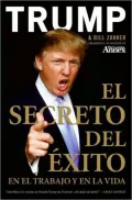 El secreto del exito en el trabajo y en la vida (Think Big and Kick Ass in Business and Life)