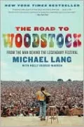 The Road to Woodstock