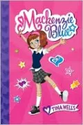 Mackenzie Blue (Mackenzie Blue Series)