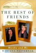 The Best of Friends: Martha and Me