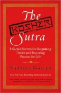 The Kosher Sutra: 8 Sacred Secrets for Reigniting Desire and Restoring Passion for Life