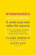 Womenomics: Write Your Own Rules for Success