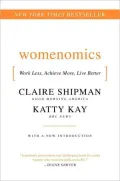 Womenomics: Work Less, Achieve More, Live Better