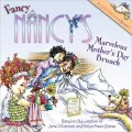 Fancy Nancy: Marvelous Mother's Day Brunch