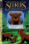 Toklo's Story (Seekers Manga Series #1)