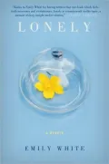 Lonely: A Memoir