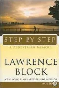 Step by Step: A Pedestrian Memoir