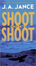 Shoot Don't Shoot (Joanna Brady Series #3)