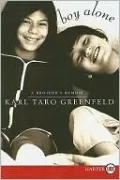 Boy Alone: A Brother's Memoir by Karl Taro Greenfeld — book cover
