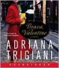 Brava, Valentine